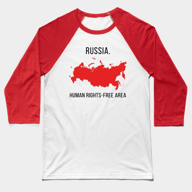 Russia. Human Rights-free area Baseball T-Shirt by evgennnster